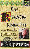 De kwade knecht - Ellis Peters