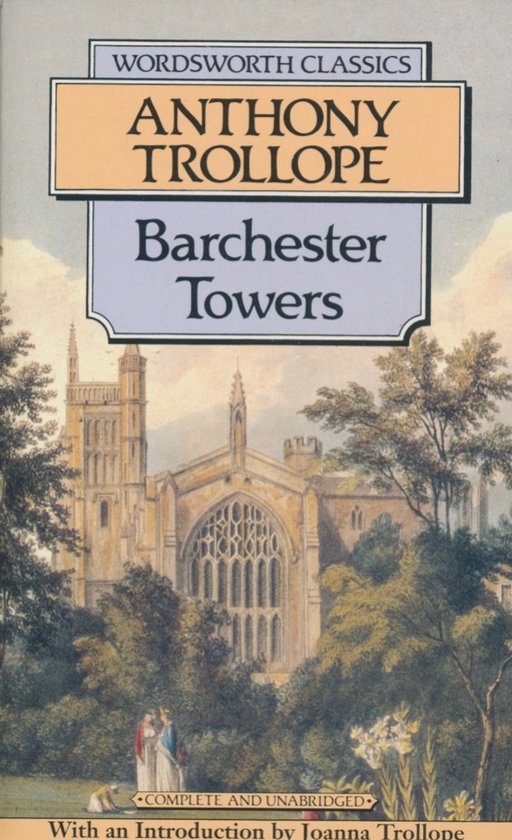 Barchester Towers - Anthony Trollope
