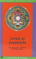 Nyingma psychologie - Leven in evenwicht - Tarthang Tulku, Anna Bol