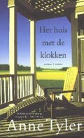 Huis Met De Klokken - A. Tyler