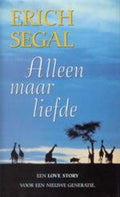 Alleen maar liefde - Erich Segal