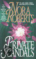 Private Scandals - Nora Roberts