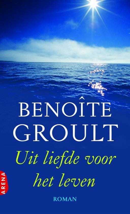 Uit Liefde Voor Het Leven - Benoïte Groult