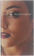 Gala - Ronald Giphart - Ronald Giphart, Onbekend
