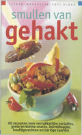Smullen Van Gehakt - I. van Blommestein