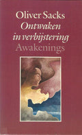 Ontwaken in verbijstering - Oliver Sacks