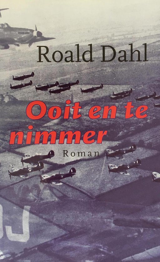 Ooit en te nimmer - Roald Dahl