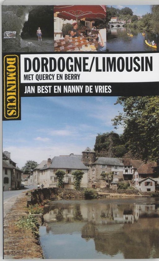 Dominicus Dordogne Limousin - Jan G.P. Best, Nanny de Vries