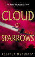 Cloud Of Sparrows - Takashi Matsuoka