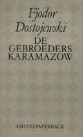 De Gebroeders Karamazow - Fjodor Dostojevski
