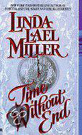 Time Without End - Linda Lael Miller
