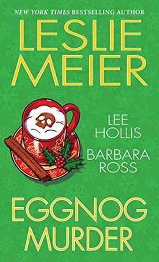 Eggnog Murder - Leslie Meier, Lee Hollis