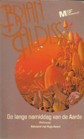 Lange namiddag van de aarde - Brian Aldiss, B.W. Aldiss