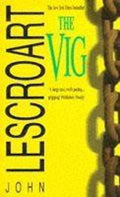 The Vig (Dismas Hardy series, book 2) - John Lescroart