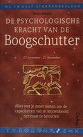 De Psychologische Kracht Van De Boogschutter - Teresa Moorey