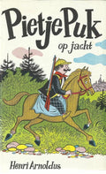 Pietje puk op jacht - Henri Arnoldus