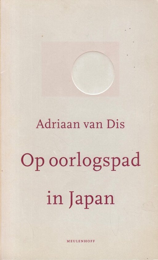 Op Oorlogspad In Japan - Adriaan van Dis