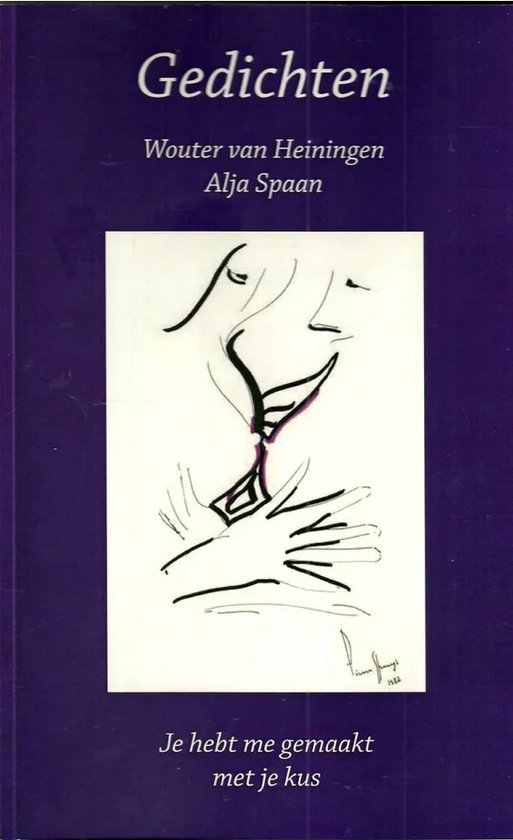 Je hebt me gemaakt met je kus - W. van Heiningen, A.J. Spaan