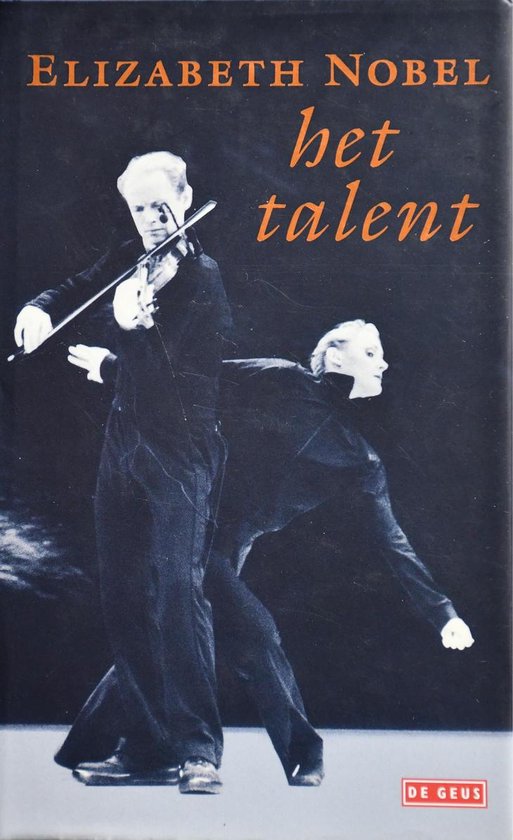 Het talent - Elizabeth Nobel