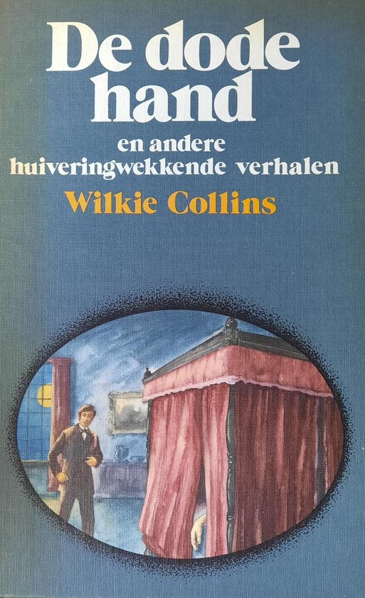 Dode hand e.a. huiveringswekkende verhalen - James Collins