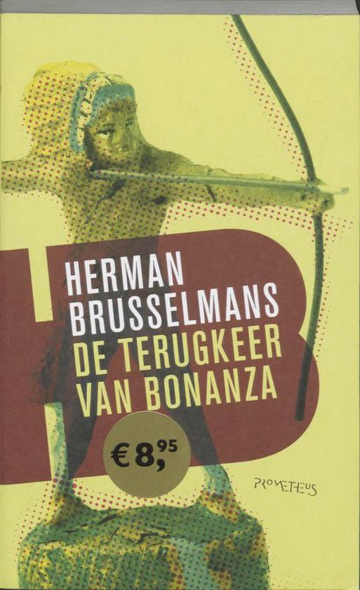 De Terugkeer Van Bonanza - Herman Brusselmans