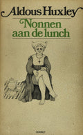 Nonnen aan de lunch - Aldous Huxley