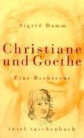 Christiane Und Goethe - Sigrid Damm