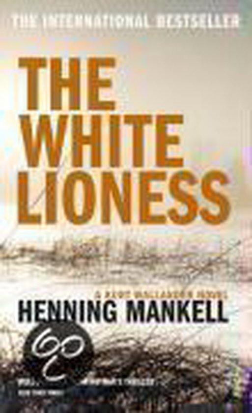 The White Lioness - Henning Mankell, Laurie Thompson