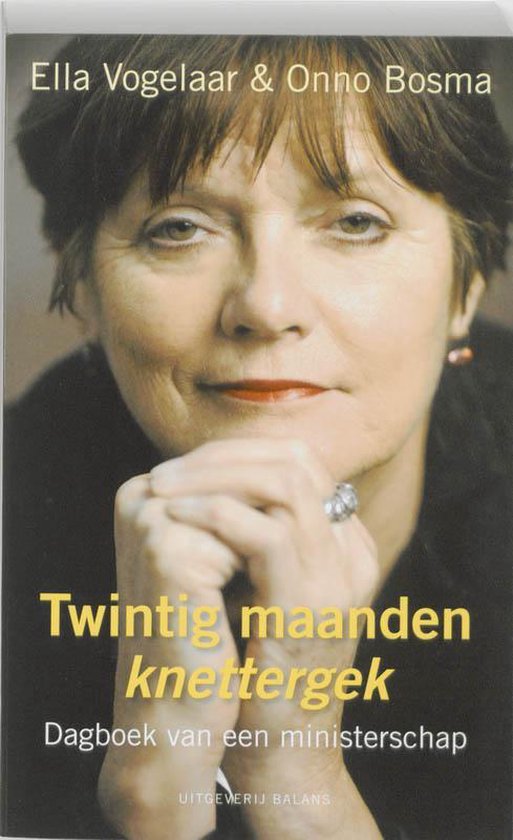 Twintig Maanden Knettergek - Ella Vogelaar, Onno Bosma