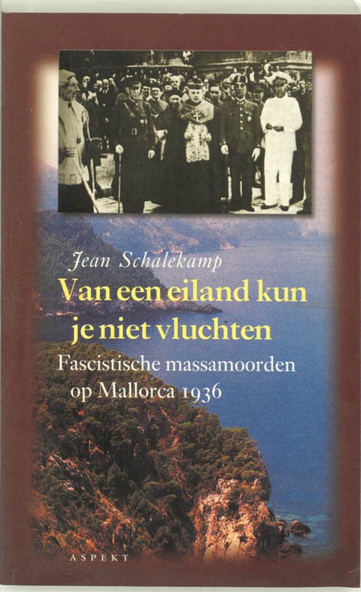 Van een eiland kun je niet vluchten - Jean A. Schalekamp