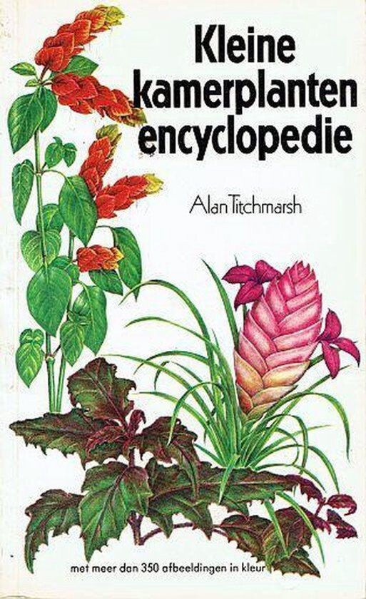 Kleine kamerplanten - encyclopedie - Alan Titmarsch