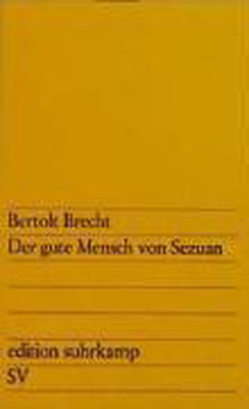 Der Gute Mensch Von Sezuan - Bertolt Brecht, Eric Bentley