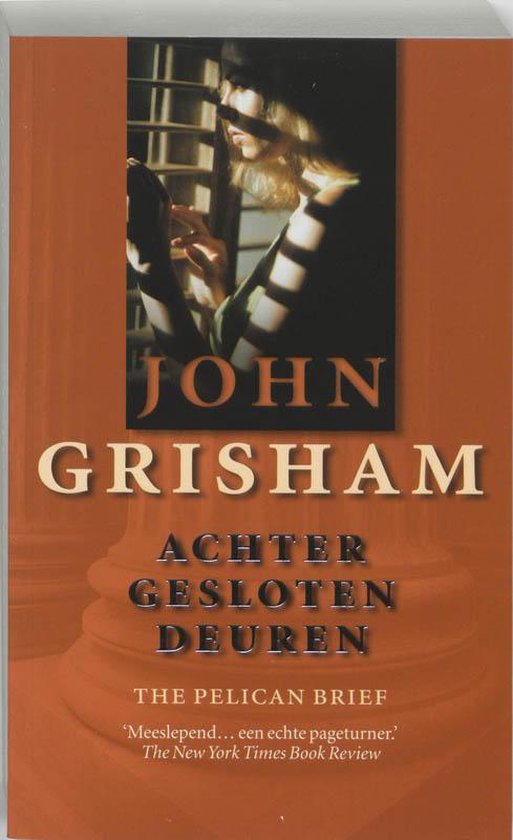 Achter Gesloten Deuren - John Grisham, geen