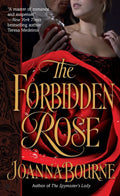 The Forbidden Rose - Joanna Bourne