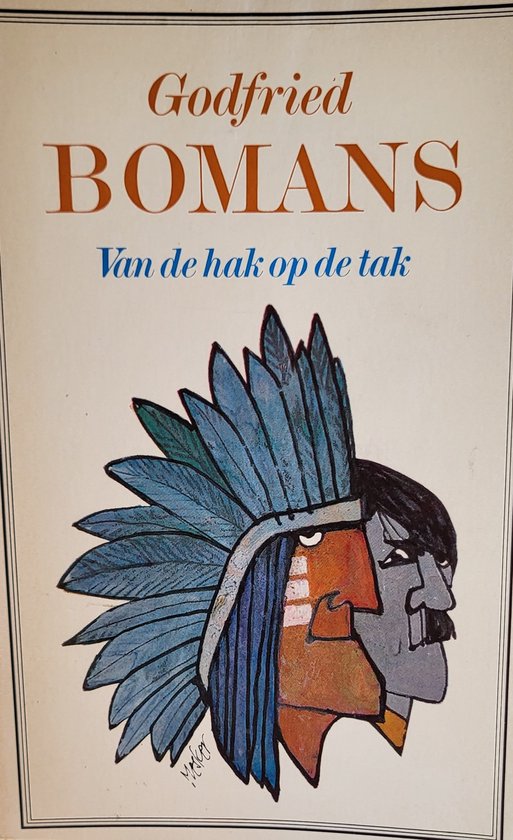Van de hak op de tak - Godfried Bomans