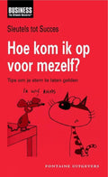 Hoe Kom Ik Op Voor Mezelf - Diversen