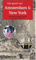 Het goud van Amsterdam en New York - L. Maas