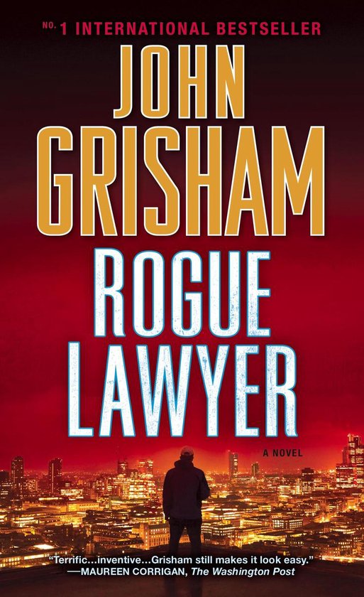 Rogue Lawyer - John Grisham, Mark Deakins