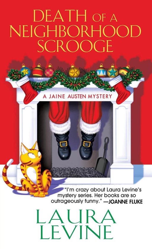 Death of a Neighborhood Scrooge A Jaine Austen Mystery 16 - Laura Levine