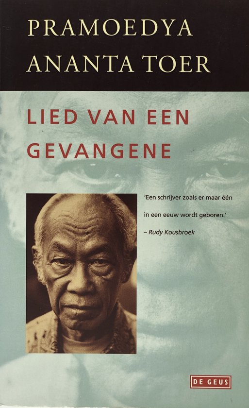 Lied van een gevangene - P.A. Toer