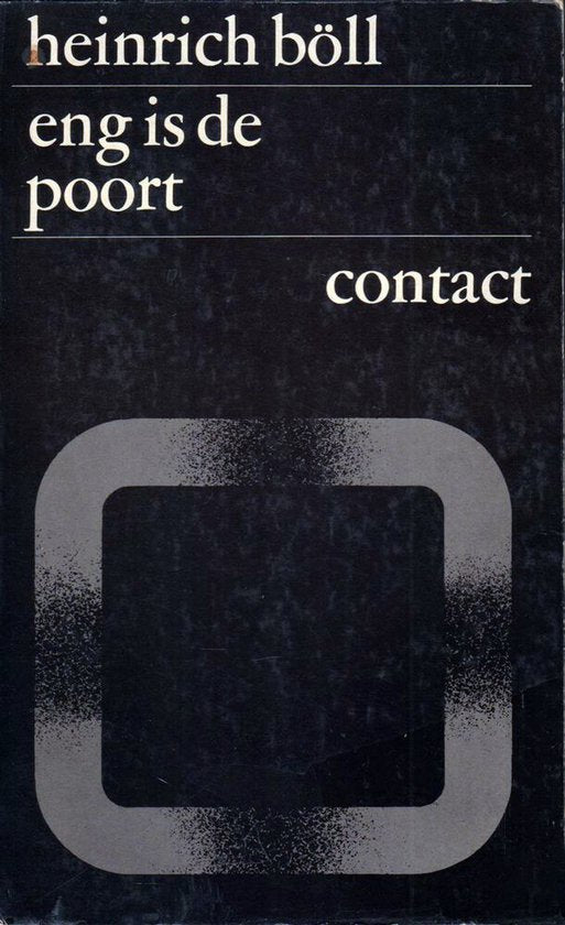 Eng is de poort kaderreeks - Henrick Böll