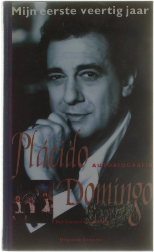 Mijn eerste veertig jaar - Placido Domingo