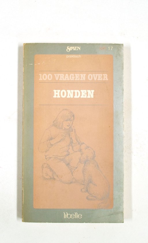 Honderd vragen over honden - Aalst, P. Tellekamp