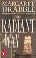 The Radiant Way - Margaret Drabble