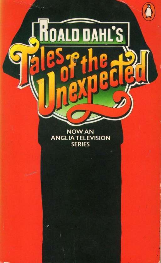 Tales Of The Unexpected - Roald Dahl