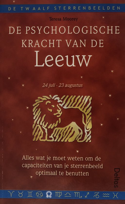Psychologische Kracht Van De Leeuw - Teresa Moorey