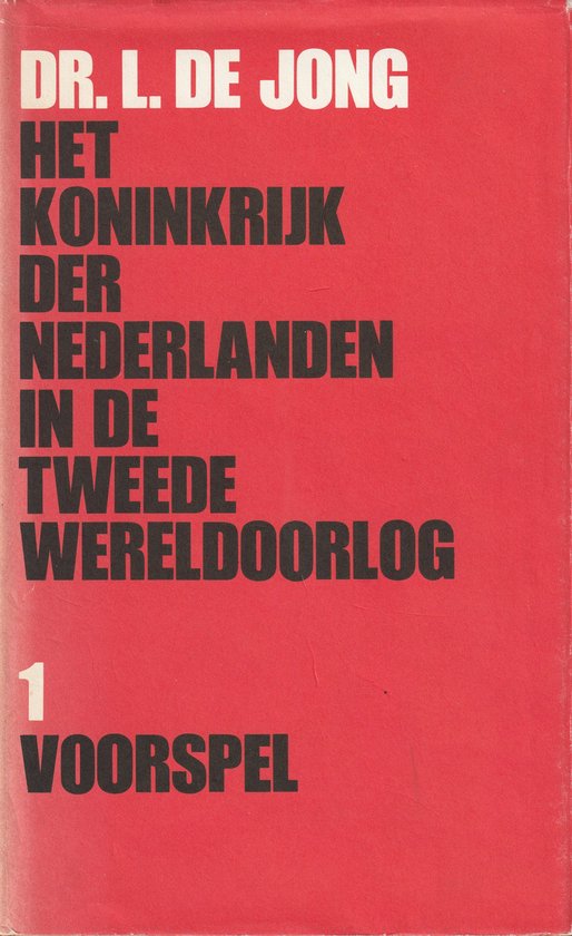 Koninkrijk der nederlanden 2e wereldoorlog - Dr. L. de Jong