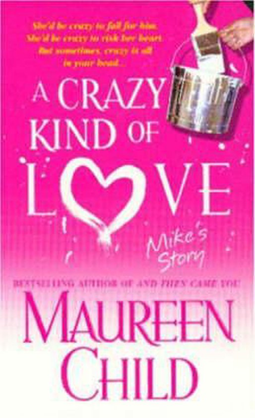 A Crazy Kind of Love - Maureen Child