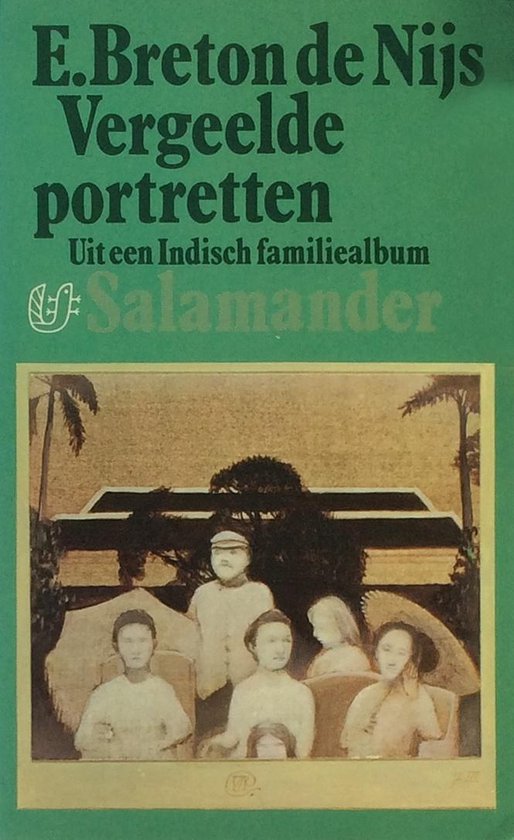 Vergeelde portretten | - E. Breton de Nijs