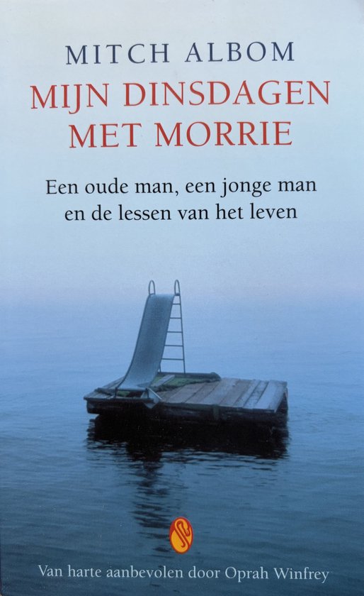 Mijn Dinsdagen Met Morrie - Mitch Albom